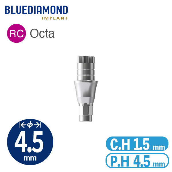 ZrGEN Abutment [BD] RC φ4.5 / C.H=1.5 / P.H=4.5 / Octa