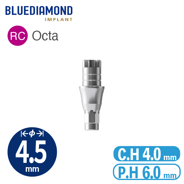 ZrGEN Abutment [BD] RC φ4.5 / C.H=4.0 / P.H=6.0 / Octa